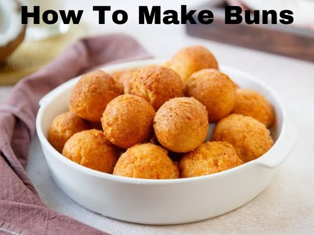How To Make Buns For Business In Nigeria