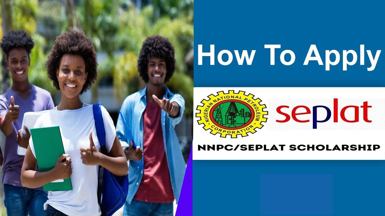 How To Apply For NNPC / Seplat Scholarship 2024 For Nigerian Students