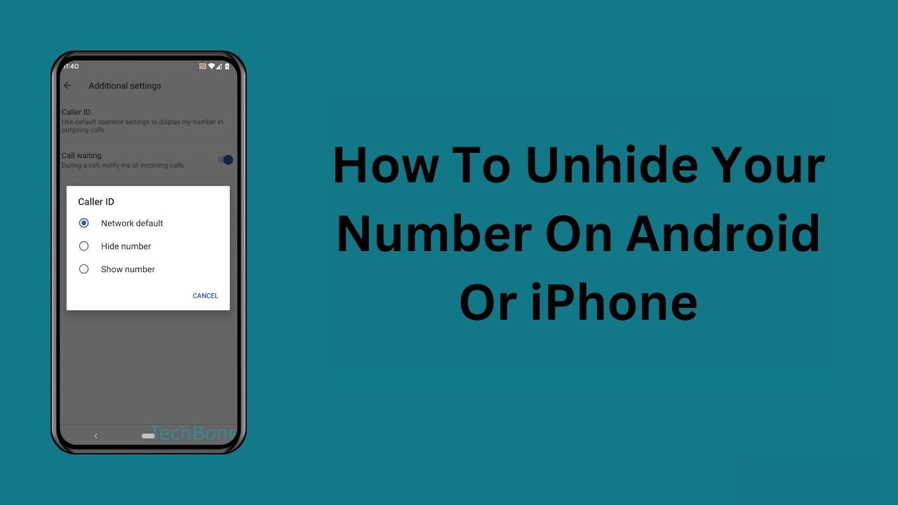 how to unhide my number on my android