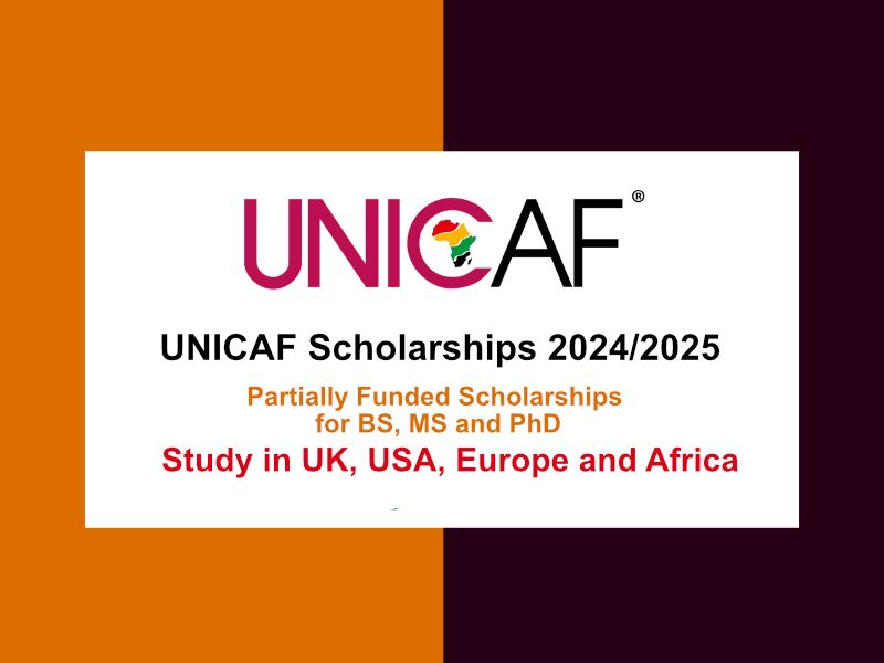 Apply For UNICAF Scholarship 2024-2025 To Study Abroad