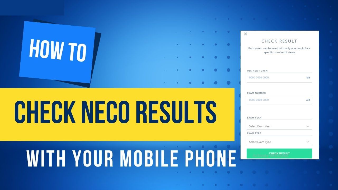 How To Check NECO Result With Your Phone 2024