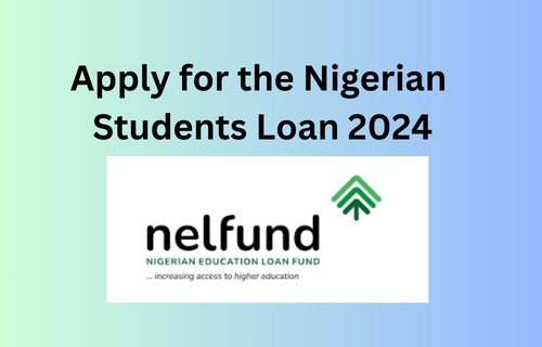 NELFUND: How To Apply For Nigerian Education Fund Loan