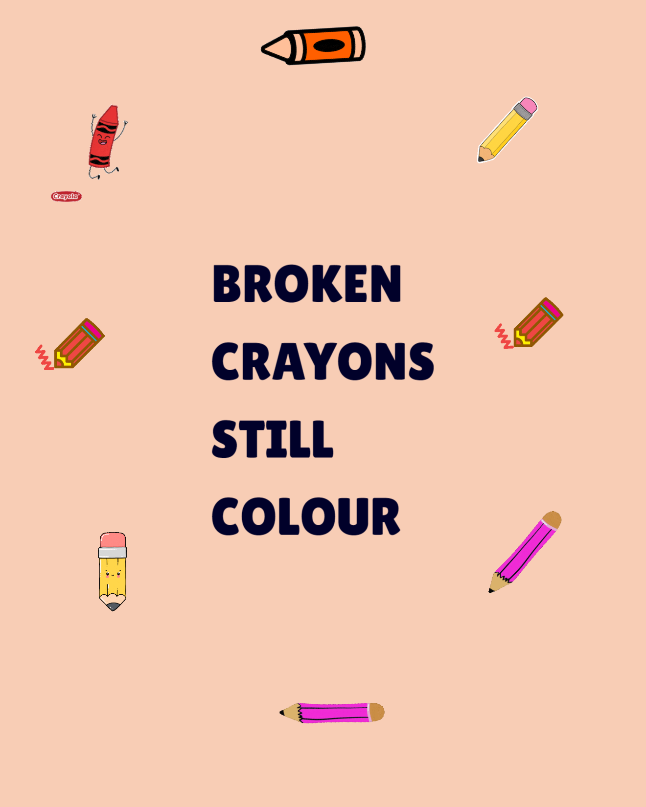 broken crayons still colour